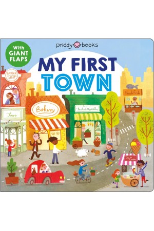 My First Places: My First Town